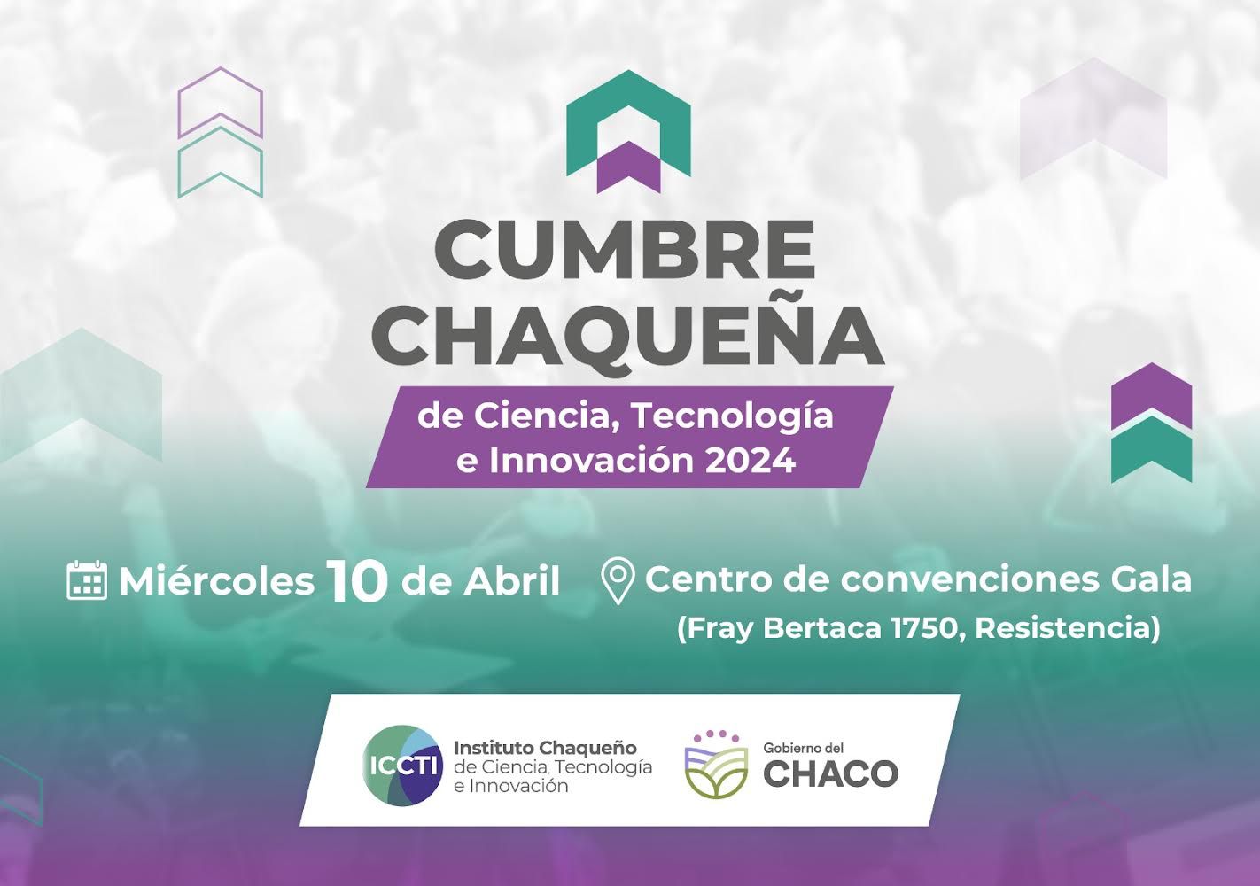 *EL ICCTI INVITA A PARTICIPAR EN LA PRIMERA CUMBRE CHAQUEÑA DE CIENCIA, TECNOLOGÍA E INNOVACIÓN*